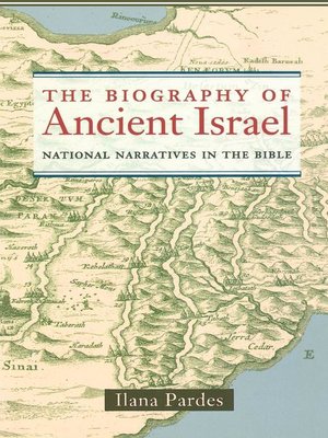cover image of The Biography of Ancient Israel